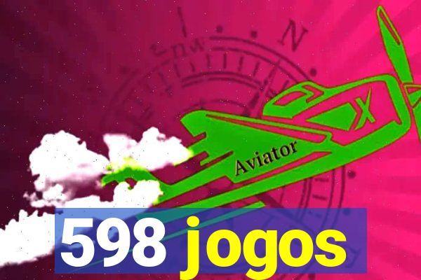 598 jogos